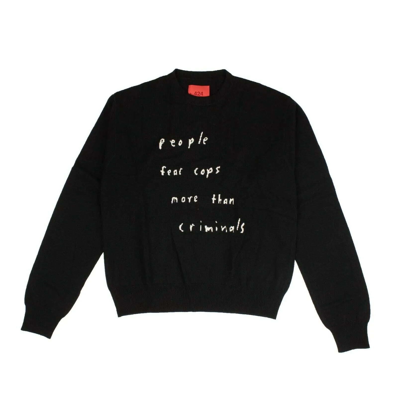 424 On Fairfax People Fear Cops Sweater - Black